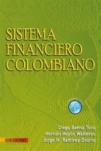 Sistema financiero colombiano - 1ra edición_cover