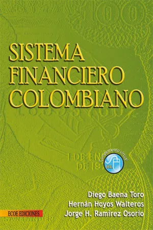 Sistema financiero colombiano - 1ra edición