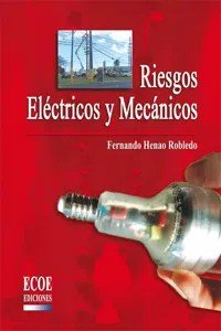 Riesgos eléctricos y mecánicos - 1ra edición_cover