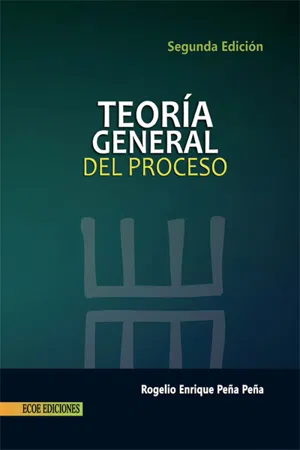 Teoría general del proceso - 2da edición