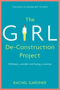 The Girl De-Construction Project_cover