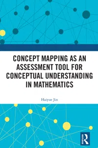 Concept Mapping as an Assessment Tool for Conceptual Understanding in Mathematics_cover
