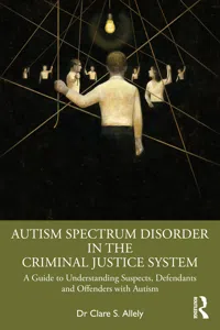 Autism Spectrum Disorder in the Criminal Justice System_cover