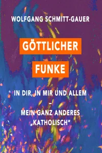 Göttlicher Funke in dir, in mir und allem_cover