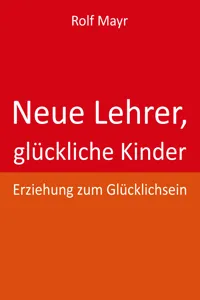 Neue Lehrer, glückliche Kinder_cover