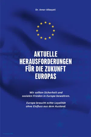 Aktuelle Herausforderungen für die Zukunft Europas