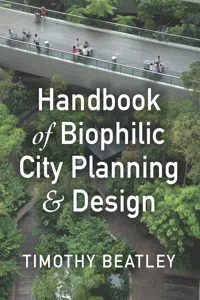 Handbook of Biophilic City Planning & Design_cover