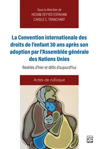 La Convention internationale des droits de l’enfant 30 ans après son adoption par l’Assemblée générale des Nations unies_cover