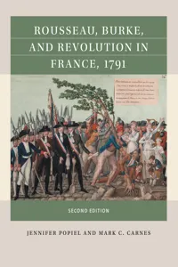 Rousseau, Burke, and Revolution in France, 1791_cover