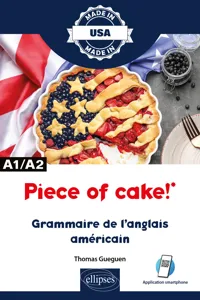 Piece of cake! - Grammaire de l'anglais américain - A1/A2_cover