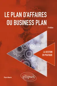 Le plan d'affaires ou business plan - 2e édition_cover