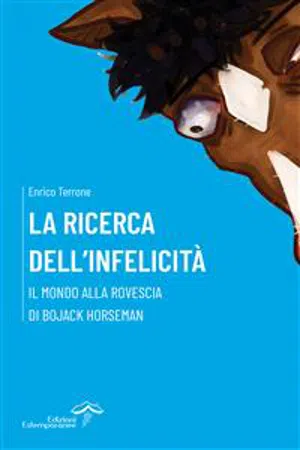 La ricerca dell'infelicità