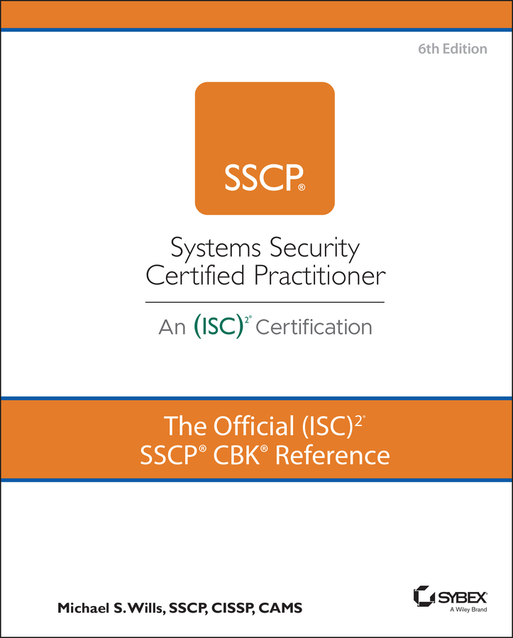 PDF] The Official (ISC)2 SSCP CBK Reference by Mike Wills, 6th