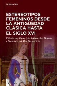 Estereotipos femeninos desde la antigüedad clásica hasta el siglo XVI_cover