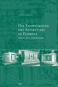 Die Entwicklung des Altarstipes in Florenz vom 12. bis 15. Jahrhundert_cover