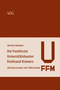 Die Frankfurter Universitätsbauten Ferdinand Kramers_cover