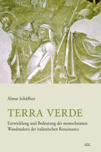 Terra verde. Entwicklung und Bedeutung der monochromen Wandmalerei der italienischen Renaissance_cover