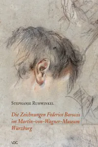 Die Zeichnungen Federico Baroccis im Martin-von-Wagner-Museum Würzburg_cover