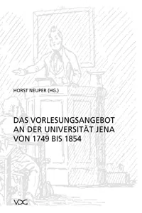 Das Vorlesungsangebot der Universität Jena von 1749 bis 1854_cover