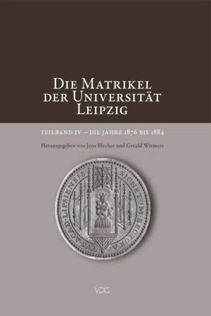 Die Matrikel der Universität Leipzig. Teilband IV