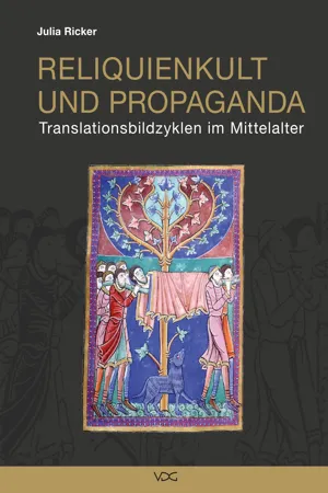 Reliquienkult und Propaganda