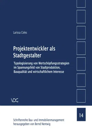 Projektentwickler als Stadtgestalter