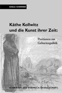 Käthe Kollwitz und die Kunst ihrer Zeit_cover