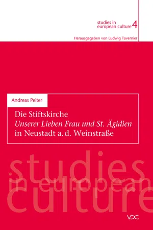 Die Stiftskirche Unserer Lieben Frau und St. Ägidien in Neustadt a. d. Weinstrasse