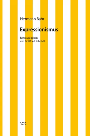 Hermann Bahr / Expressionismus