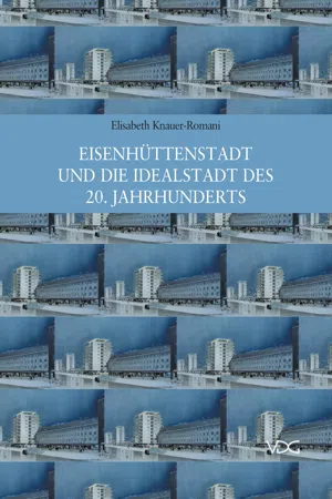 Eisenhüttenstadt und die Idealstadt des 20. Jahrhunderts