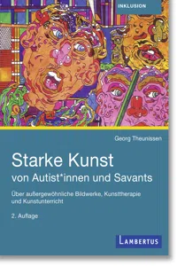 Starke Kunst von Autist*innen und Savants_cover