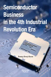 Semiconductor Business in the 4th Industrial Revolution Era_cover