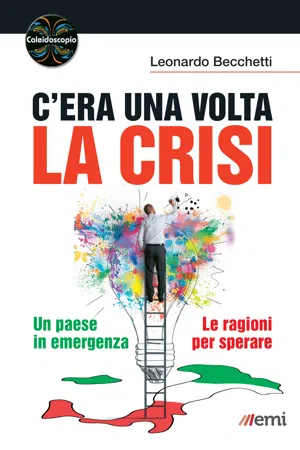 C'era una volta la crisi