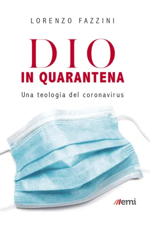 Dio in quarantena