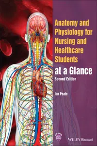 Anatomy and Physiology for Nursing and Healthcare Students at a Glance_cover