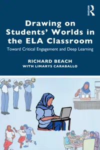 Drawing on Students' Worlds in the ELA Classroom_cover