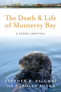 The Death and Life of Monterey Bay_cover