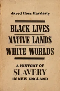 Black Lives, Native Lands, White Worlds_cover