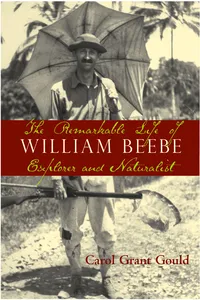 The Remarkable Life of William Beebe_cover