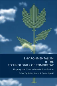 Environmentalism and the Technologies of Tomorrow_cover