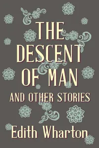 The Descent of Man and Other Stories_cover