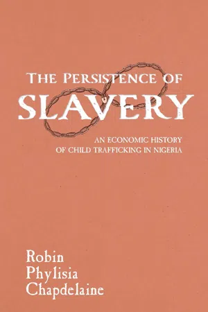 The Persistence of Slavery