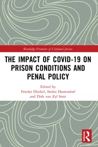 The Impact of Covid-19 on Prison Conditions and Penal Policy_cover