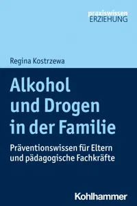 Alkohol und Drogen in der Familie_cover