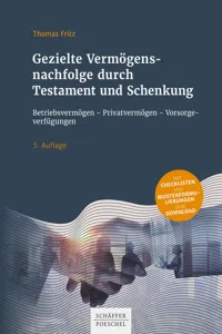 Gezielte Vermögensnachfolge durch Testament und Schenkung_cover