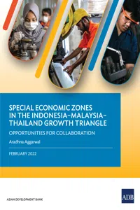Special Economic Zones in the Indonesia–Malaysia–Thailand Growth Triangle_cover