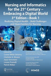 Nursing and Informatics for the 21st Century - Embracing a Digital World, Book 1_cover