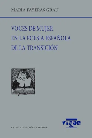 Voces de mujer en la poesía española de Transición