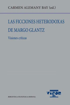 Las ficciones heterodoxas de Margo Glantz