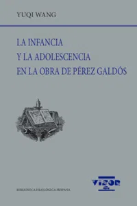 La infancia y la adolescencia en la obra de Pérez Galdós_cover